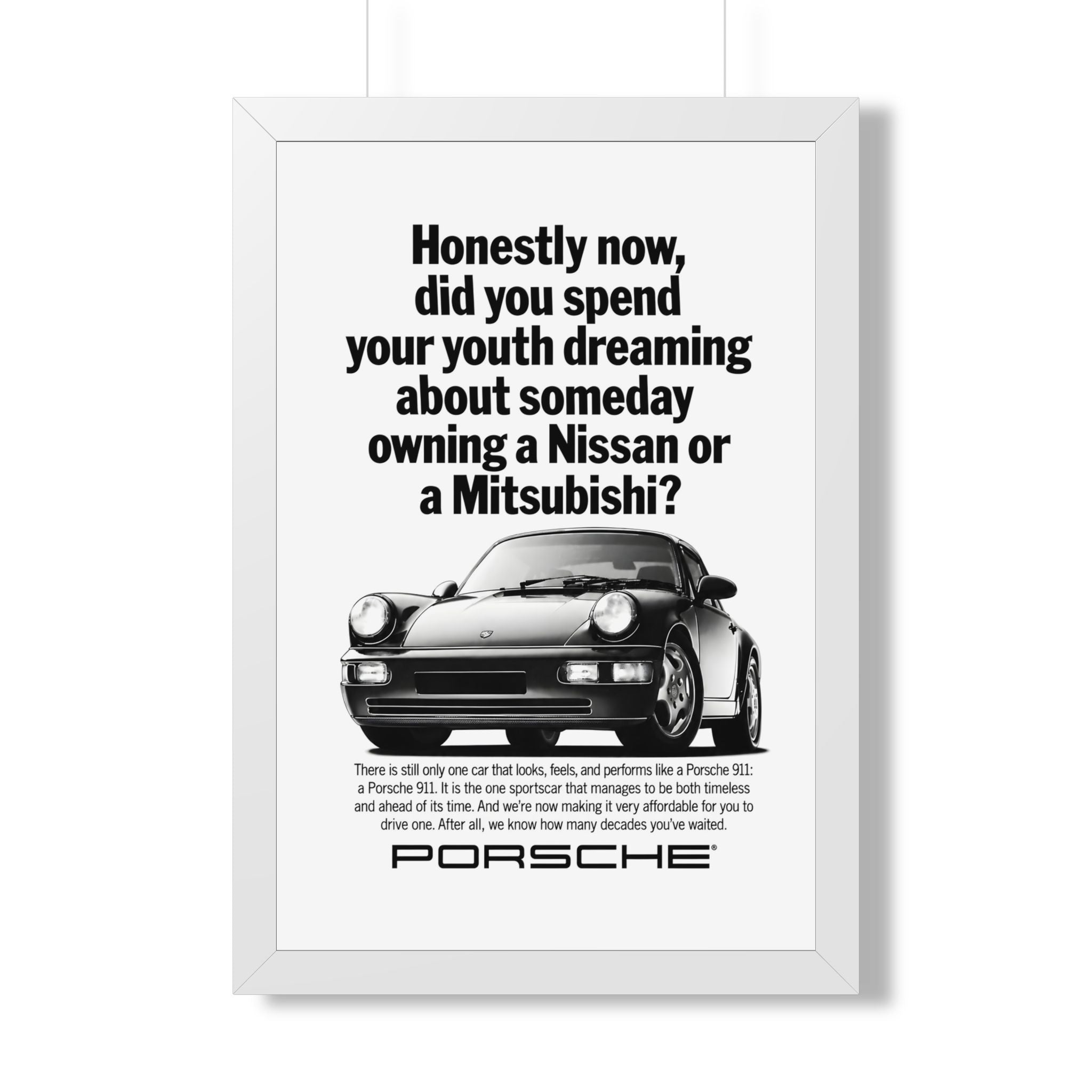 Porsche 911 — "Did You Dream of Owning a Nissan?" | Vintage Ad Framed Poster