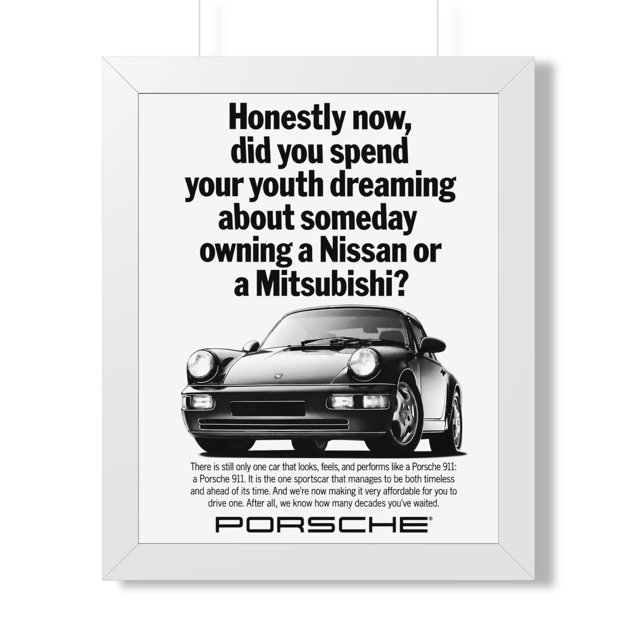 Porsche 911 — "Did You Dream of Owning a Nissan?" | Vintage Ad Framed Poster
