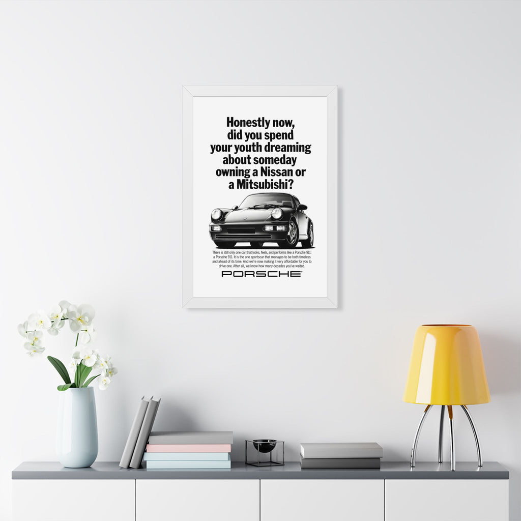 Porsche 911 — "Did You Dream of Owning a Nissan?" | Vintage Ad Framed Poster