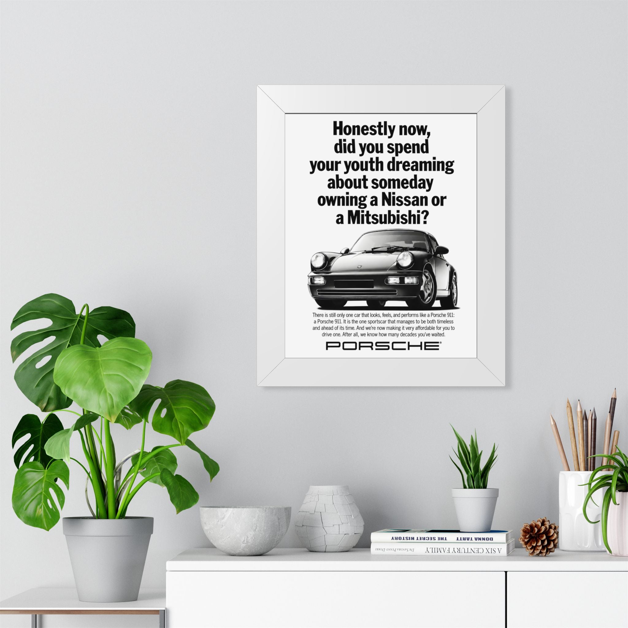 Porsche 911 — "Did You Dream of Owning a Nissan?" | Vintage Ad Framed Poster