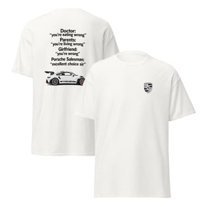 Excellent Choice, Sir – Porsche T-Shirt